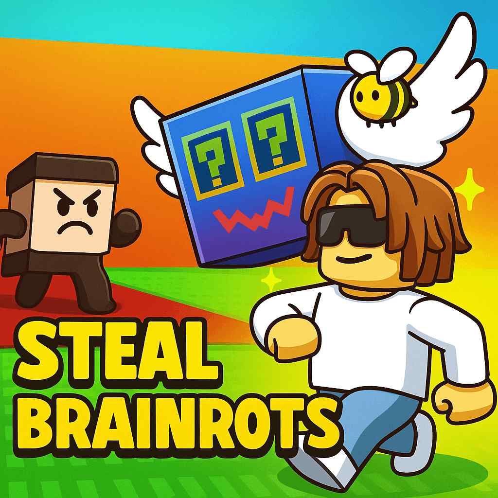 Steal Brainrots